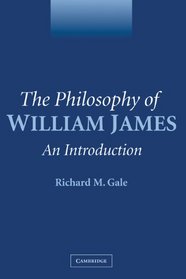 The Philosophy of William James: An Introduction