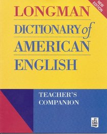 Longman Dictionary of American English Teachers Companion