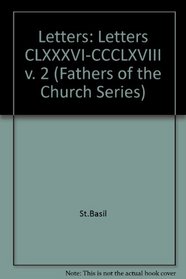 Letters, Volume 2 (186-368) [The Fathers of the Church, Volume 28]