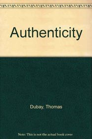AUTHENTICITY: A Biblical Theology of Discernment, 1st English Edition