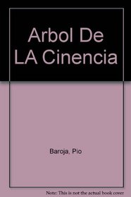 Arbol De LA Cinencia (Spanish Edition)