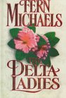 The Delta Ladies (Large Print)