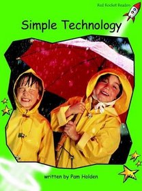 Simple Technology: Level 4: Early (Red Rocket Readers: Non-fiction Set B)
