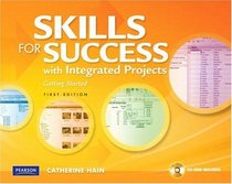 Skills For Success with Integrated Projects, Getting Started