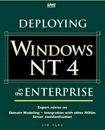 Deploying Windows Nt 4 in the Enterprise
