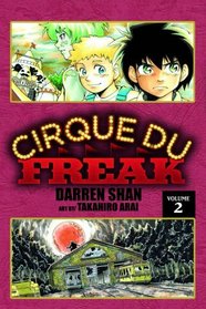 Cirque Du Freak: The Manga, Vol. 2: The Vampire's Assistant