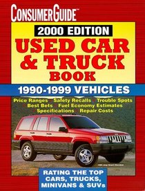Used Car and Truck 2000 (Consumer Guide Used Car  Truck Book (New Amer Lib), 2000)