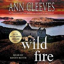 Wild Fire (Shetland Island, Bk 8) (Audio CD) (Unabridged)