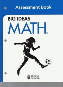 Big Ideas MATH: Assessment Book Blue
