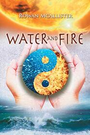 Water and Fire (Elemental Harmony)