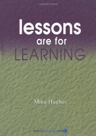 Lessons are for Learning (School Effectiveness S.)