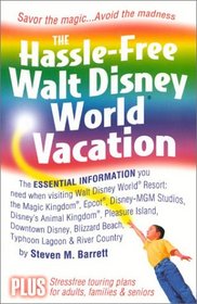 The Hassle-Free Walt Disney World Vacation