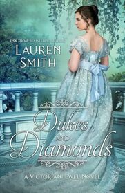 Dukes and Diamonds (Victorian Jewel)