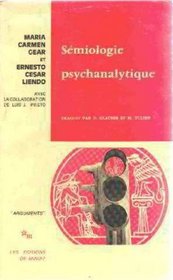 Semiologie psychanalytique (Arguments) (French Edition)