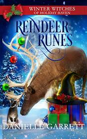 Reindeer Runes: A Christmas Paranormal Cozy Mystery (Winter Witches of Holiday Haven)