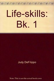 Life-skills: Bk. 1 (New Horizons in English)