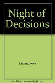 Night of Decisions