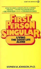 First Person Singular - Living the Good Life Alone