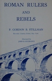 Roman Rulers and Rebels