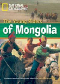 Young Riders Mongolia (Footprint Reading Library)