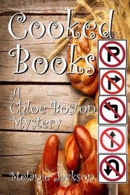 Cooked Books (Chloe Boston Mysteries) (Volume 22)