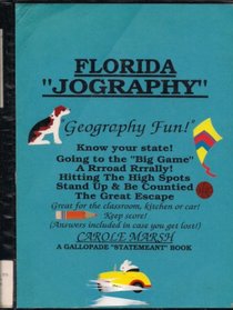 Florida Jography!:  A Fun Run Thru Our State! (Carole Marsh Florida Books)
