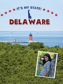 Delaware (It's My State!)