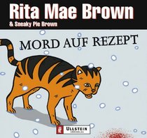 Mord auf Rezept (Claws and Effect) (Mrs. Murphy, Bk 9) (Audio CD) (German Edition)
