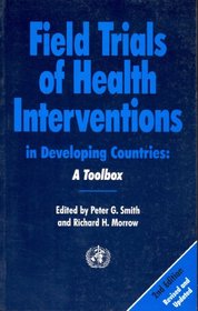 Field Trials of Health Intervention in