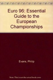 Euro 96: Essential Guide to the European Championships