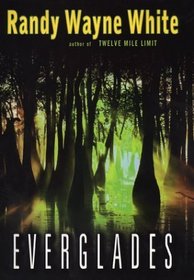 Everglades (Doc Ford, Bk 10)
