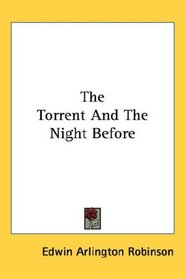 The Torrent And The Night Before