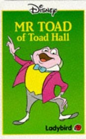 Mr. Toad of Toad Hall (Disney Standard Characters) (Spanish Edition)
