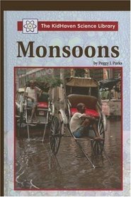Monsoons (Kidhaven Science Library)