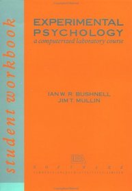 Experimental Psychology: A Computer Lab Course Workbook