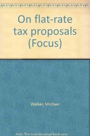 On flat-rate tax proposals (Focus)