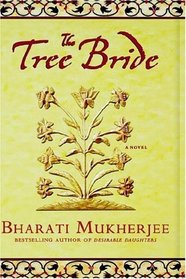 The Tree Bride : A Novel