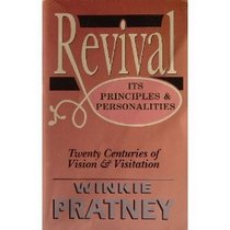 Revival: Its Principles and Personalities