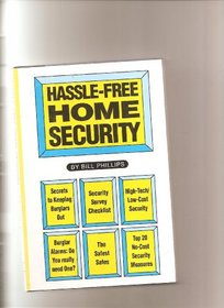 Hassle-Free Home Security