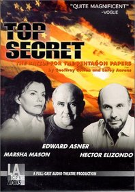 Top Secret : The Battle for the Pentagon Papers (Audio Theatre Series)
