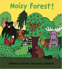 Noisy Forest!