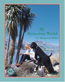 My Mysterious World (Meet the Author)