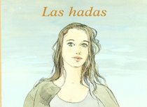 Las hadas / The Fairies (Spanish Edition)