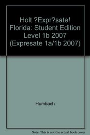 FL Se Expresate LV 1b 2007 (Spanish Edition)