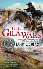 The Gila Wars (A Josiah Wolfe Novel)