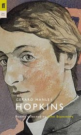 Gerard Manley Hopkins. Edited by John Stammers (Poet to Poet)
