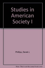 Studies in American Society I