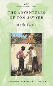The Adventures of Tom Sawyer (Barnes  Noble Classics Series) (BN Classics Mass Market)