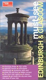 Must-See Edinburgh & Glasgow (Must-See Guides)