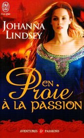 En proie à la passion (French Edition)